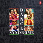 Dance Syndrome - Raga Song Download
