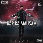 Rap Ka Mausam - Raga Song Download